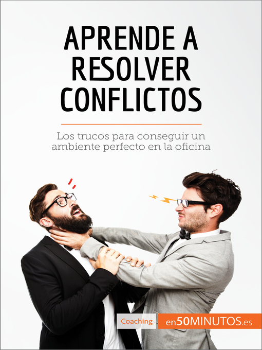 Title details for Aprende a resolver conflictos by 50Minutos - Available